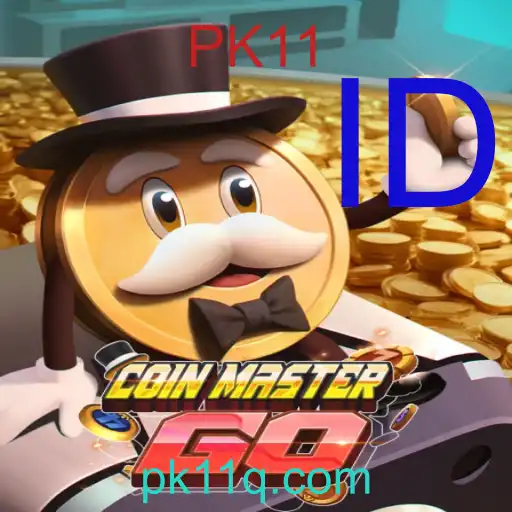 CoinMasterGO - PK11